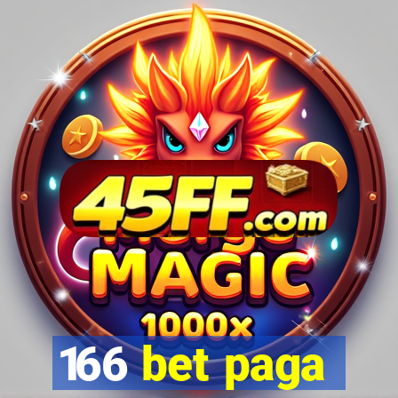 166 bet paga